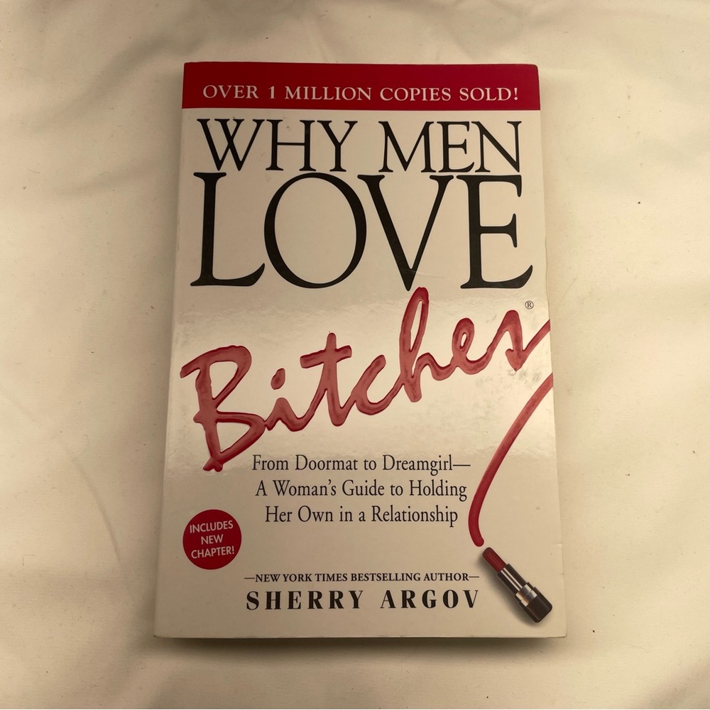Why Men Love Bitches by Sherry Argov - White & Red Paperback